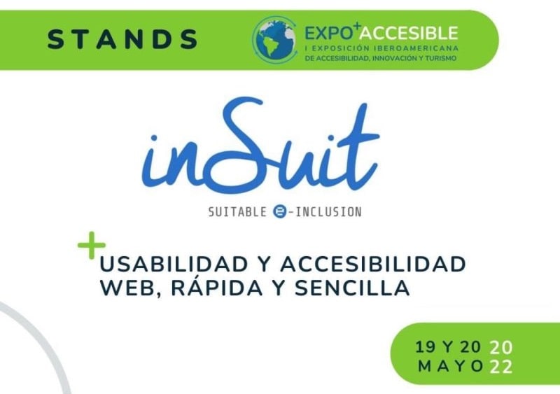 cartel de expoaccesible que anuncia la participación de inSuit durante los días 19 y 20 de mayo de 2022